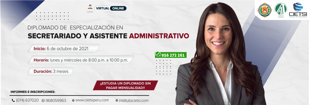 DIPLOMADO DE ESPECIALIZACIÓN EN SECRETARIADO Y ASISTENTE ADMINISTRATIVO 2021